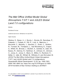 The Met Office Unified Model Global Atmosphere 7.0/7.1 and JULES Global Land 7.0 Configurations