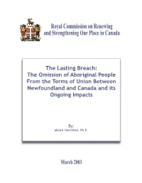The Omission of Aboriginal People from the Terms of Union Between Newfoundland and Canada and Its Ongoing Impacts