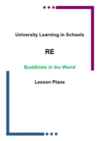 University Learning in Schools Buddhists in the World Lesson Plans