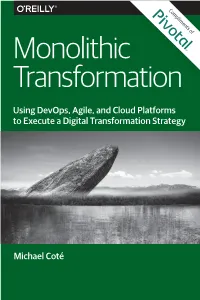 Monolithic Transformation
