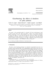 Ghostbursting: the Effects of Dendrites on Spike Patterns