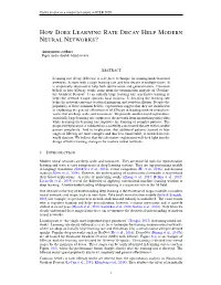 How Does Learning Rate Decay Help Modern Neural Networks?