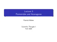 Lecture 3 Parmenides and Anaxagoras
