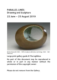 PARALLEL LINES: Drawing and Sculpture 22 June – 25 August 2019