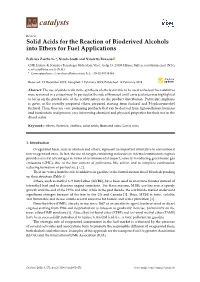 Solid Acids for the Reaction of Bioderived Alcohols Into Ethers for Fuel Applications