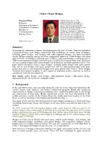 China's Major Bridges Summary 1. Background