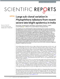 Large Sub-Clonal Variation in Phytophthora Infestans from Recent