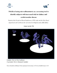 Pitfalls of Using Microalbuminuria As a Screening Tool to Identify Subjects with Increased Risk for Kidney and Cardiovascular Disease