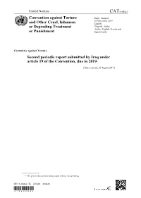 Second Periodic Report Submitted by Iraq Under Article 19 of the Convention, Due in 2019*