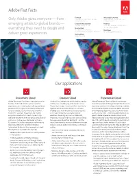 Adobe Fast Facts Our Applications