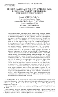 Decision-Making and the Iowa Gambling Task: Ecological Validity in Individuals with Substance Dependence