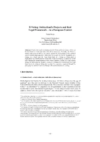 E-Voting: Switzerland's Projects and Their Legal Framework – in a European Context