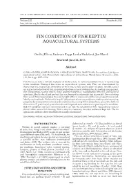 Fin Condition of Fish Kept in Aquacultural Systems