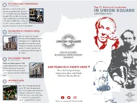 IN UNION SQUARE out of the 23 Lines That Were Established SAN FRANCISCO Between 1873 and 1890, Only 3 Remain Today