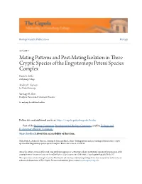 Mating Patterns and Post-Mating Isolation in Three Cryptic Species of the Engystomops Petersi Species Complex Paula A