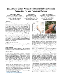 Q: a Super-Quick, Articulation-Invariant Stroke-Gesture Recognizer for Low-Resource Devices