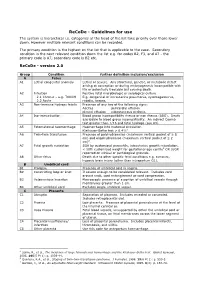 Recode - Guidelines for Use the System Is Hierarchical I.E