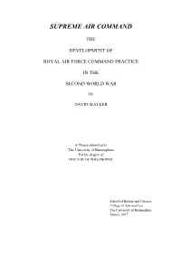 Supreme Air Command: the Development of Royal Air Force Practice in the Second World