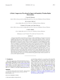 A Pulse Compression Waveform for Improved-Sensitivity Weather Radar Observations