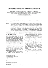 Arabic Twitter User Profiling: Application to Cyber-Security