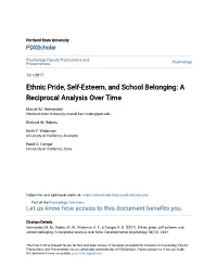 Ethnic Pride, Self-Esteem, and School Belonging: a Reciprocal Analysis Over Time