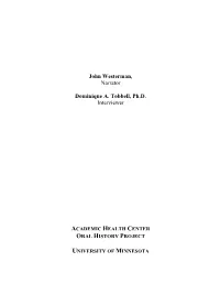 John Westerman, Narrator Dominique A. Tobbell, Ph.D. Interviewer