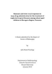 Rumours and Riots: Local Responses to Mass Drug Administration for the Treatment of Neglected Tropical Diseases Among School-Ag