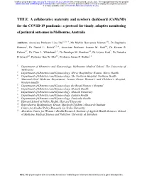 For the COVID-19 Pandemic: a Protocol for Timely, Adaptive Monitoring of Perinatal Outcomes in Melbourne, Australia