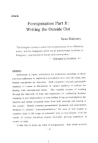 Foreignisation Part II: Writing the Outside out Sean Mahoney