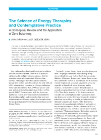 The Science of Energy Therapies and Contemplative Practice a Conceptual Review and the Application of Zero Balancing
