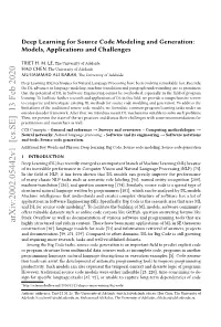 Deep Learning for Source Code Modeling and Generation: Models, Applications and Challenges