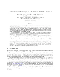Geomechanical Modeling of In-Situ Stresses Around a Borehole