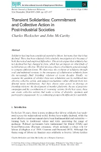 Transient Solidarities: Commitment and Collective Action in Post-Industrial Societies Charles Heckscher and John Mccarthy