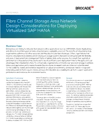Fibre Channel Storage Area Network Design Considerations for Deploying Virtualized SAP HANA