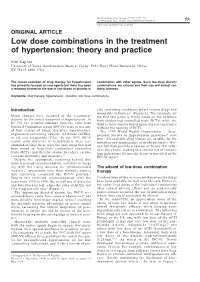 Low Dose Combinations in the Treatment of Hypertension: Theory and Practice
