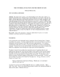 THE UNIVERSAL EVOLUTION and the ORIGIN of LIFE Gennady