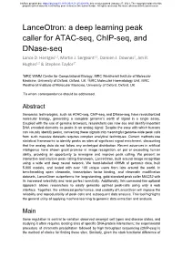 A Deep Learning Peak Caller for ATAC-Seq, Chip-Seq, and Dnase-Seq 1,2 1,2 2 Lance D