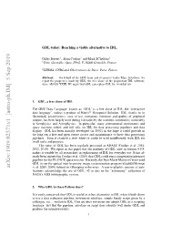 GDL Today: Reaching a Viable Alternative To