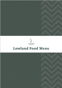 Lowland Food Menu Food Has That Magical Ability to Transport Us Somewhere Else – Not Unlike Caledonian Sleeper