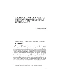 5. the Importance of Rivers for the Transportation System of the Amazon