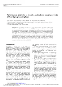 Performance Analysis of Mobile Applications Developed with Different Programming Tools