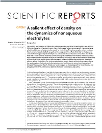 A Salient Effect of Density on the Dynamics of Nonaqueous Electrolytes