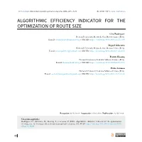ALGORITHMIC EFFICIENCY INDICATOR for the OPTIMIZATION of ROUTE SIZE Ciro Rodríguez National University Mayor De San Marcos