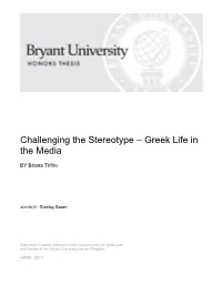 Challenging the Stereotype Â•Fi Greek Life in the Media