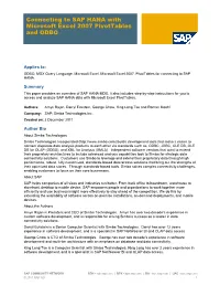 Connecting to SAP HANA with Microsoft Excel 2007 Pivottables and ODBO