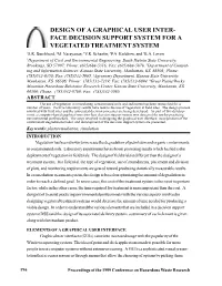 Design of a Graphical User Inter- Face Decision Support System for a Vegetated Treatment System 1S.R