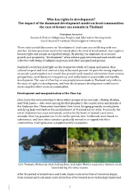Narumon Arunotai Research Unit on Indigenous Peoples and Alternative Development, Social Research Institute Chulalongkorn University