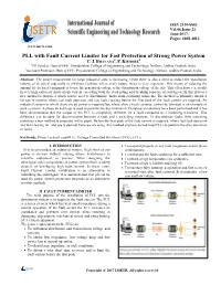 PLL with Fault Current Limiter for Fast Protection of Strong Power System 1 2 C