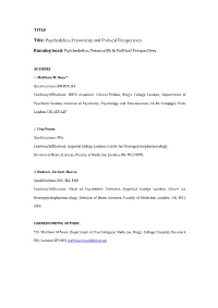 Psychedelics, Personality and Political Perspectives Running Head