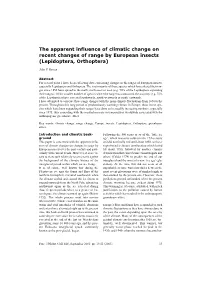 The Apparent Influence of Climatic Change on Recent Changes of Range by European Insects (Lepidoptera, Orthoptera)